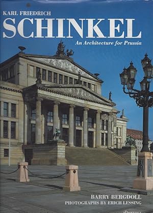 Karl Friedrich Schinkel An Architecture for Prussia