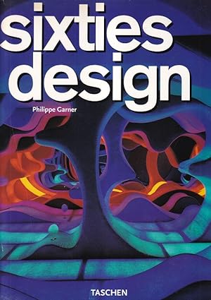 Sixties design. (Text : Deutsch ; Englisch ; Französisch)