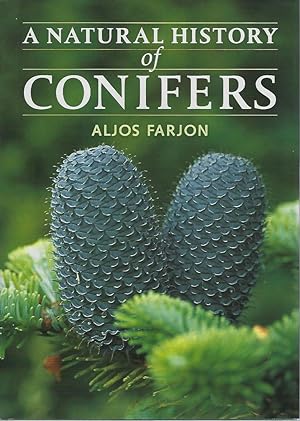 A Natural History of Conifers [signed copy]
