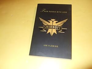 From Russia with Love -by Ian Fleming ( James Bond 007 )( Smirnoff Vodka Promotional Edition )