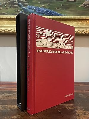 Borderlands An Anthology of Imaginative Fiction: Volume One