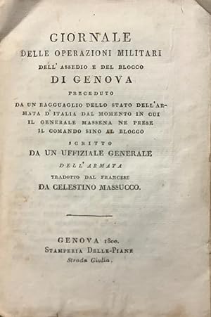 Giornale delle Operazioni Militari dellassedio e del blocco di Genova.