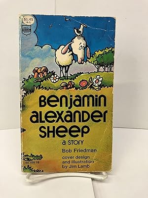 Benjamin Alexander Sheep: A Story