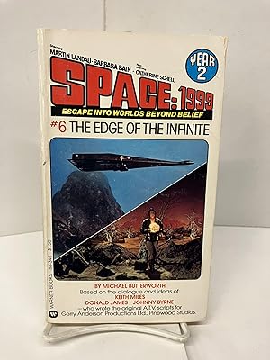 The Edge of the Infinite (Space: 1999 Year 2, #6)