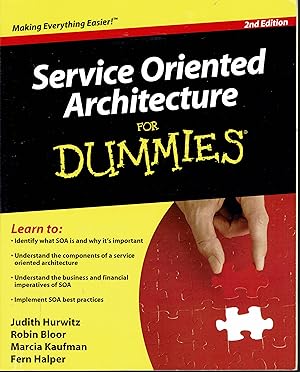 Service Oriented Architecture for Dummies (SOA) 2nd Edition