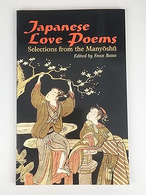Japanese Love Poems: Selections from the Manyoshu
