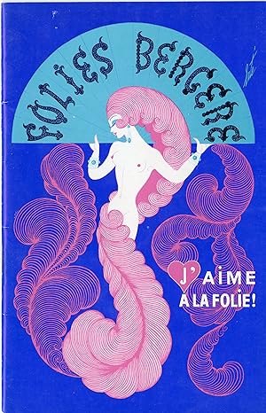 "J'AIME A LA FOLIE" Programme original FOLIES BERGÈRE 1972 / Couverture illustrée par ERTÉ (Compl...