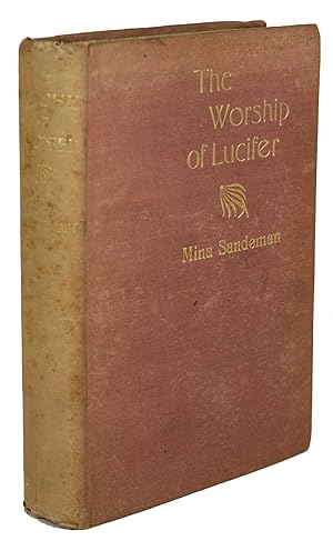 THE WORSHIP OF LUCIFER: A NOVEL .