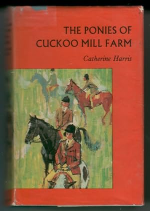 The Ponies of Cuckoo Mill Farm