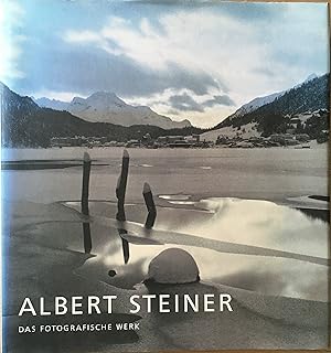 Albert Steiner - das fotografische Werk