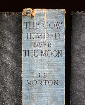 The Cow Jumped Over the Moon a story