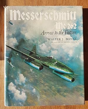 Messerschmitt Me262 - Arrow to the Future