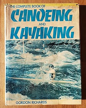 The Complete Book of Canoeing and Kayaking