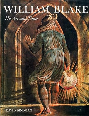 William Blake : His Art and Times
