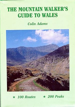 The Mountain Walker's Guide to Wales