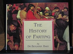 THE HISTORY OF FARTING