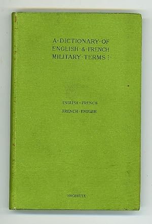 A Dictionary of English and French Military Terms