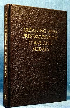 Cleaning And Preservation Of Coins And Medals