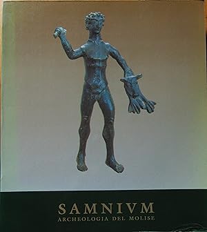 Samnium. Archeologia del Molise