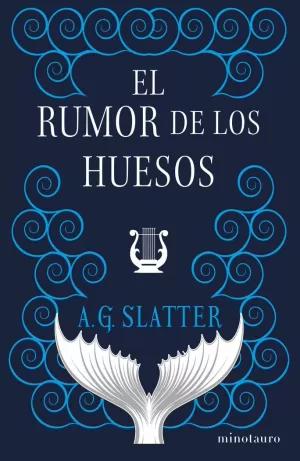 EL RUMOR DE LOS HUESOS