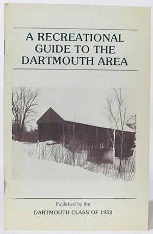 A Recreational Guide to the Dartmouth Area, 1983 Edition