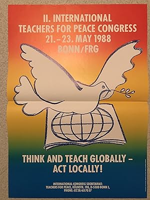 International Teachers For Peace Congress - Think and teach globally - Act locally