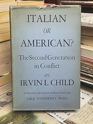 Italian or American? The Second Generation in Conflict