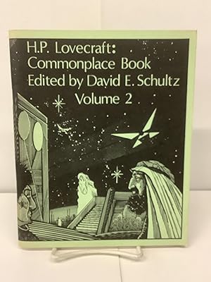 H.P. Lovecraft: Commonplace Book, Volume 2