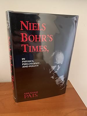 Niels Bohr's Times, In Physics, Philosophy, and Polity