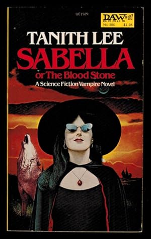 SABELLA; Or, The Blood Stone.