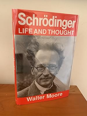 Schrodinger: Life and Thought