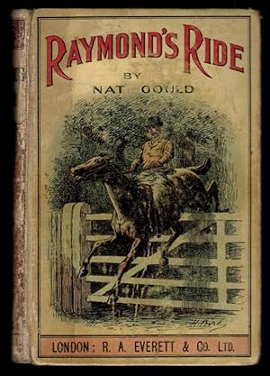 RAYMOND'S RIDE. [Yellowback edition].