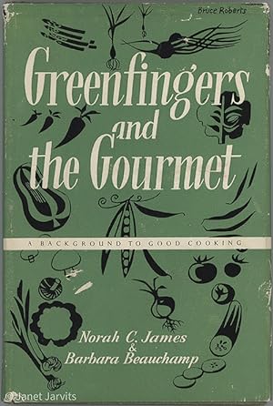 Greenfingers And The Gourmet