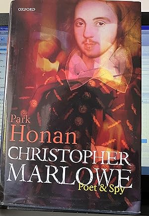 Christopher Marlowe Poet & Spy