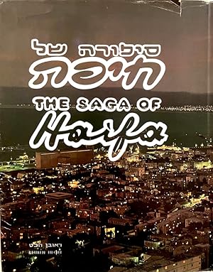 The Saga of Haifa: City of Carmel