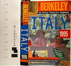 Berkeley Guides: Italy 1995: On the Loose