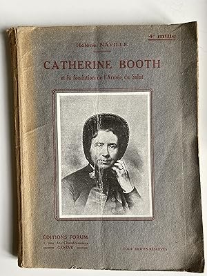 Catherine Booth et la fondation de l'Armée du Salut.