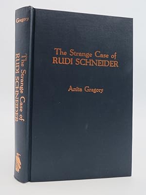 THE STRANGE CASE OF RUDI SCHNEIDER