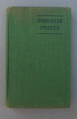 Home-Made Sweets - How to make Them - Foulsham's Cloth-Bound Pocket Library