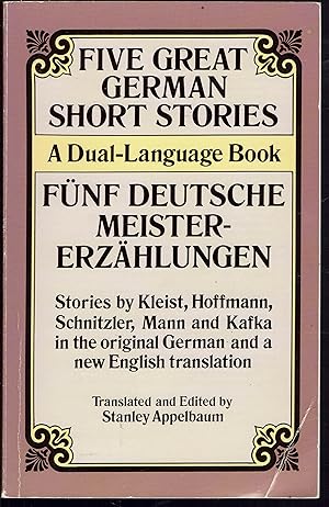 Five Great German Short Stories/Fumf Deutsche Meistererzahlungen: A Dual Language Book