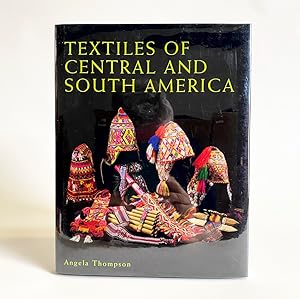Textiles of Central and South America