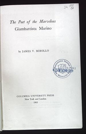 The Poet of the Marvelous Giambattista Marino.