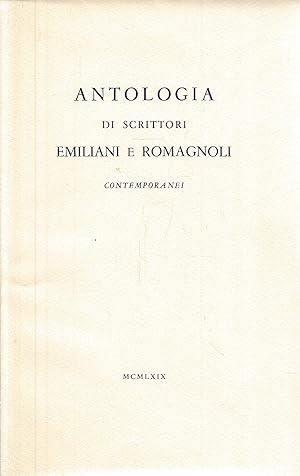 Antologia di scrittori emiliani e romagnoli contemporanei