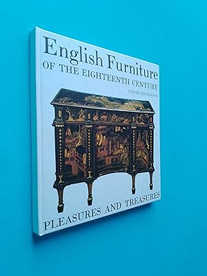 English Furniture of the Eighteenth Century (Pleasure and Treasures Series)