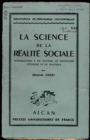 La Science de la réalité sociale. Introduction à un système de sociologie, d'éthique et de politique