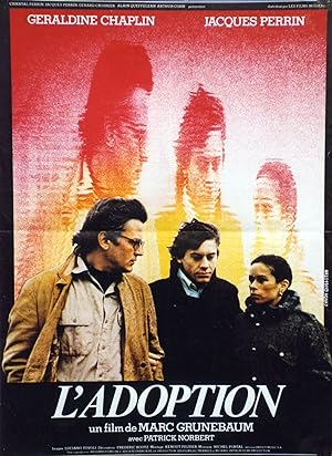 "L'ADOPTION" Réalisé par Marc GRUNEBAUM en 1978 avec Géraldine CHAPLIN, Jacques PERRIN, Patrick N...