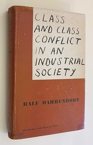 Class and Class Conflict in an Industrial Society (1959)