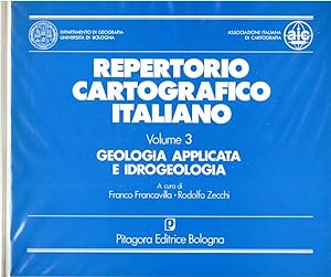 Repertorio Cartografico Italiano. Volume 3: Geologia applicata e idrogeologia