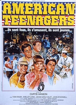 "AMERICAN TEENAGERS (LOSIN' IT)" Réalisé par Curtis HANSON en 1983 avec Tom CRUISE, Shelley LONG ...