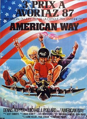 "AMERICAN WAY" Réalisé par Maurice PHILIPS en 1986 avec Dennis HOOPER, Michael J. POLLARD / Affic...